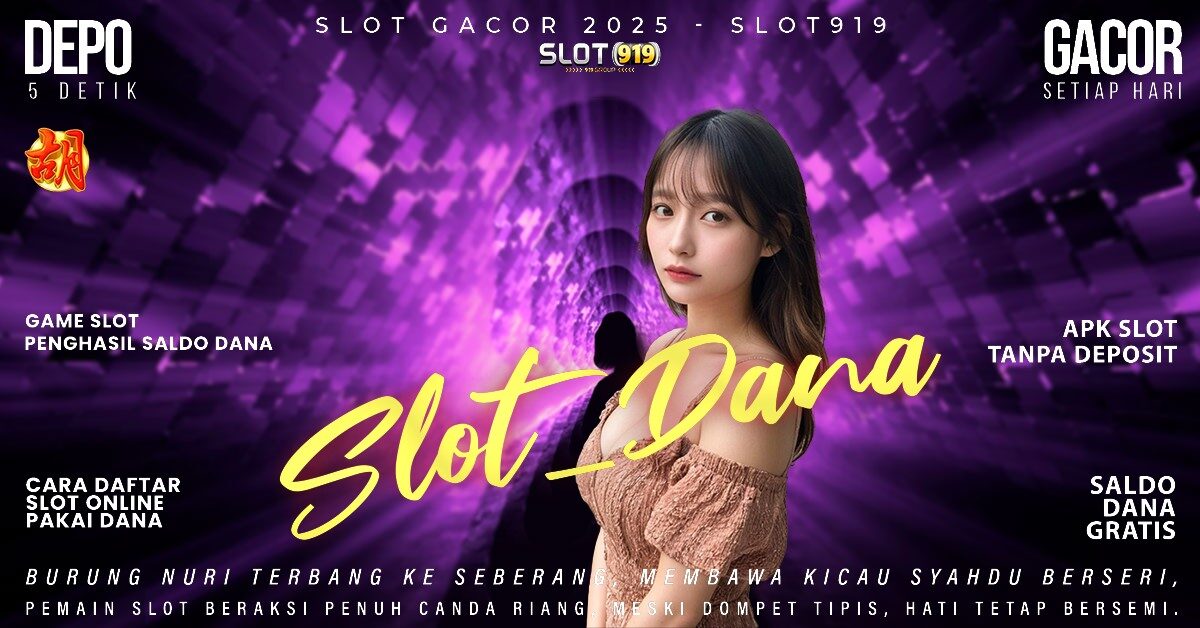 Slot Deposit Dana 10 Ribu Tanpa Potongan Slot Tanpa Potongan Pulsa Gacor